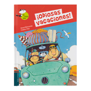 ¡Odiosas vacaciones!