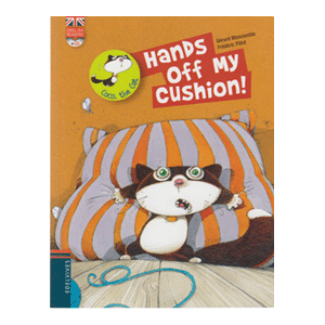 Hands Off my Cushion!