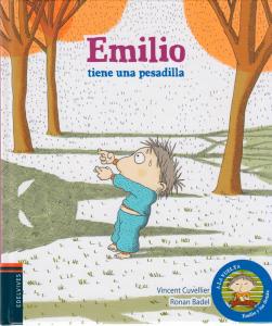 Emilio tiene una pesadilla/Emilio y los demás