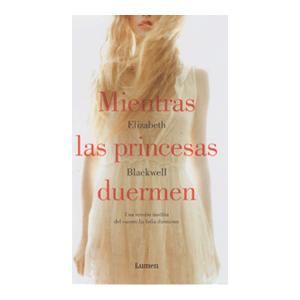 MIENTRAS LAS PRINCESAS DUERMEN