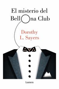 El misterio del Bellona Club (Serie Lord Peter Wimsey)
