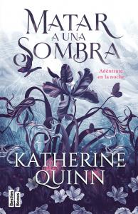 Matar a una sombra (Serie Sombra 1)