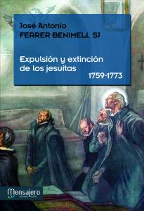 Expulsión y extinción de los jesuitas (1759-1773)