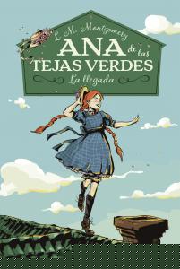Ana de las tejas verdes 1 - La llegada