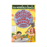 HORRIBLE CIENCIA:CIRCULOS VICIOS