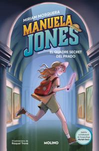 Manuela Jones (edició en català) 3 - El quadre secret del Prado