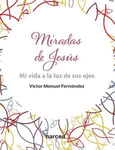 Miradas de Jesús