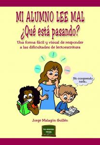 Mi alumno lee mal. ¿Qué está pasando?