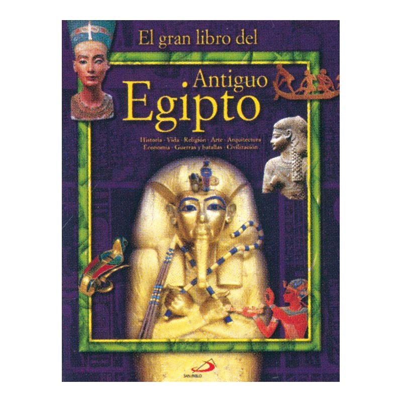 El gran libro del Antiguo Egipto