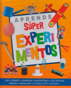 APRENDE SUPER EXPERIMENTOS