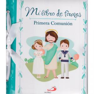 Mi libro de firmas. Mi Primera Comunión (azul)