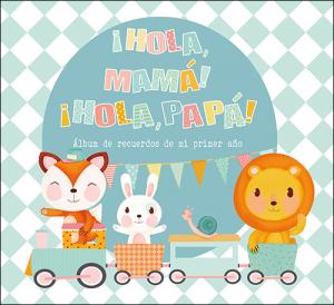 ¡Hola, mamá! ¡Hola, papá!