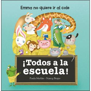 ¡Todos a la escuela!