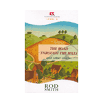 THE ROAD THROUGH THE HILLS