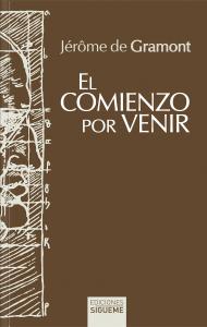 El comienzo por venir