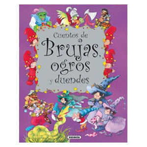 Cuentos de brujas, ogros y duendes