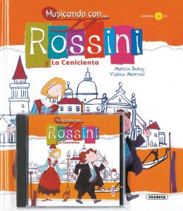 Musicando con... Rossini y la Cenicienta