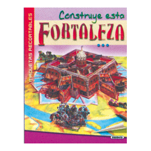RECORTABLES:FORTALEZA SIGLO XVII