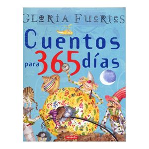 Cuentos para 365 días. Gloria Fuertes