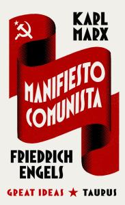 Manifiesto comunista (Serie Great Ideas)