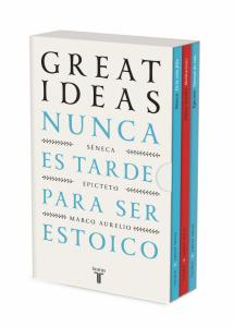 Nunca es tarde para ser estoico (Serie Great Ideas)