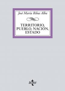 Territorio, pueblo, nación, estado