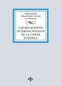 Las relaciones internacionales de la Unión Europea
