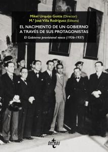 El nacimiento de un Gobierno a través de sus protagonistas. El Gobierno provisio