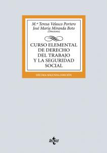 Curso elemental de Derecho del Trabajo y la Seguridad Social