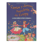 CANTOS Y DANZAS POPULARES DE EUROPA