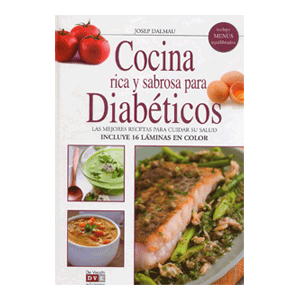 Cocina rica y sabrosa para diabeticos
