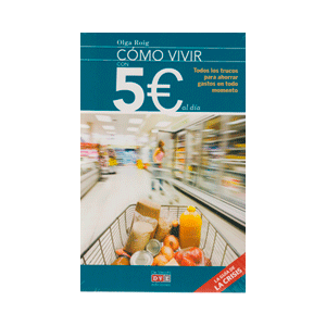 COMO VIVIR CON 5 EUROS DIA
