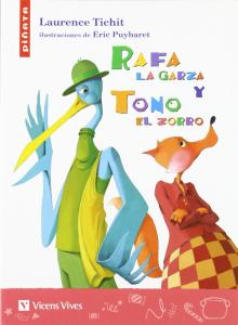Piñata: Rafa la garza y Tono el zorro. Vicens Vives