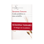 Cada palabra es una semilla