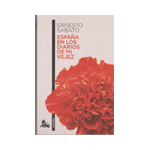 España en los diarios de mi vejez