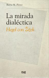 La mirada dialéctica