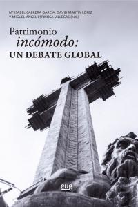 Patrimonio incómodo, un debate global