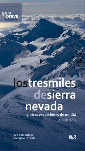 Los tresmiles de Sierra Nevada y otras excursiones de un día