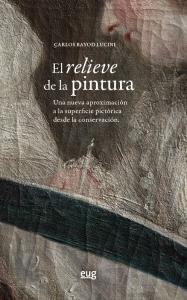 El Relieve de la pintura