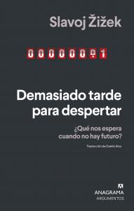 Demasiado tarde para despertar