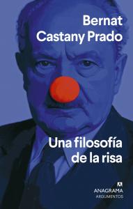 Una filosofía de la risa