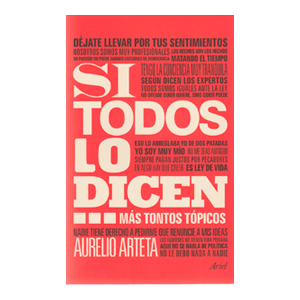 Si todos lo dicen...