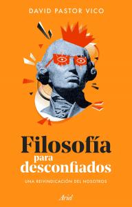 Filosofía para desconfiados