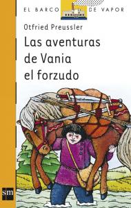 Las aventuras de Vania el forzudo. SM