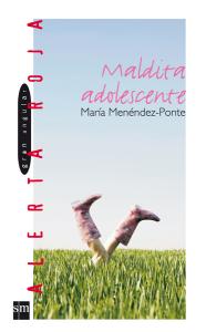 Maldita adolescente (A.Roja). SM