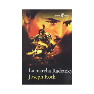 La marcha Radetzky (bolsillo)