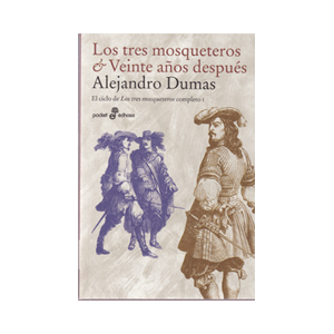 Los tres mosqueteros & Veinte a¤os despus