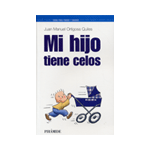 Mi hijo tiene celos