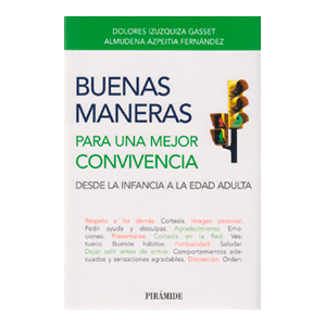 Buenas maneras para una mejor convivencia