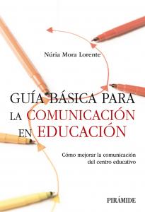 Guía básica para la comunicación en educación